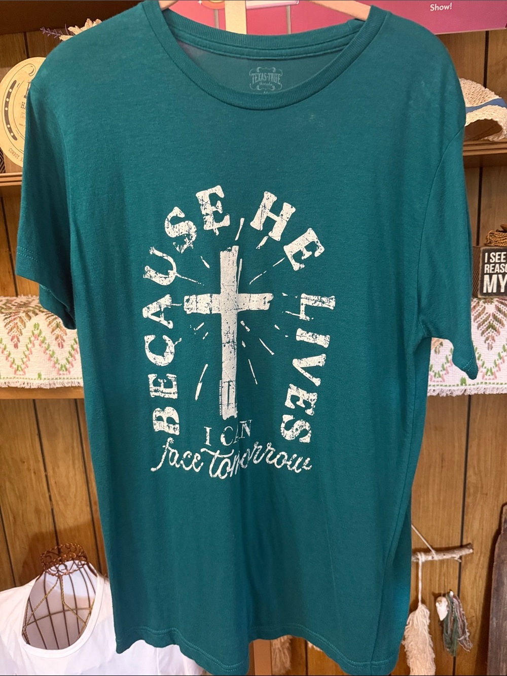 Because He Lives Tee